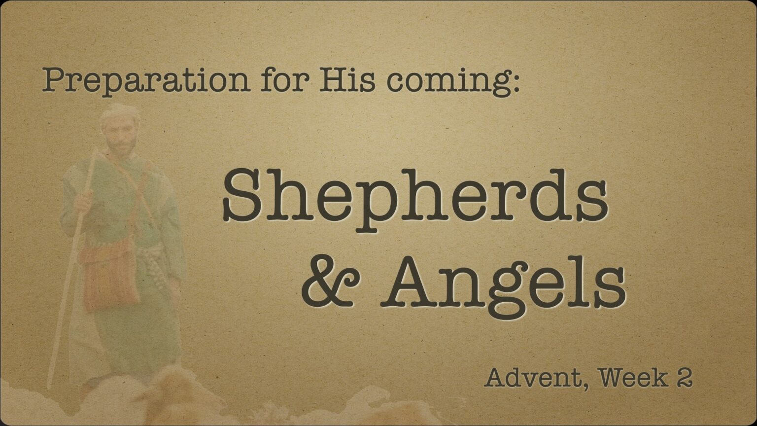 shepherds-angels-advent-week-2-souderton-brethren-in-christ-church